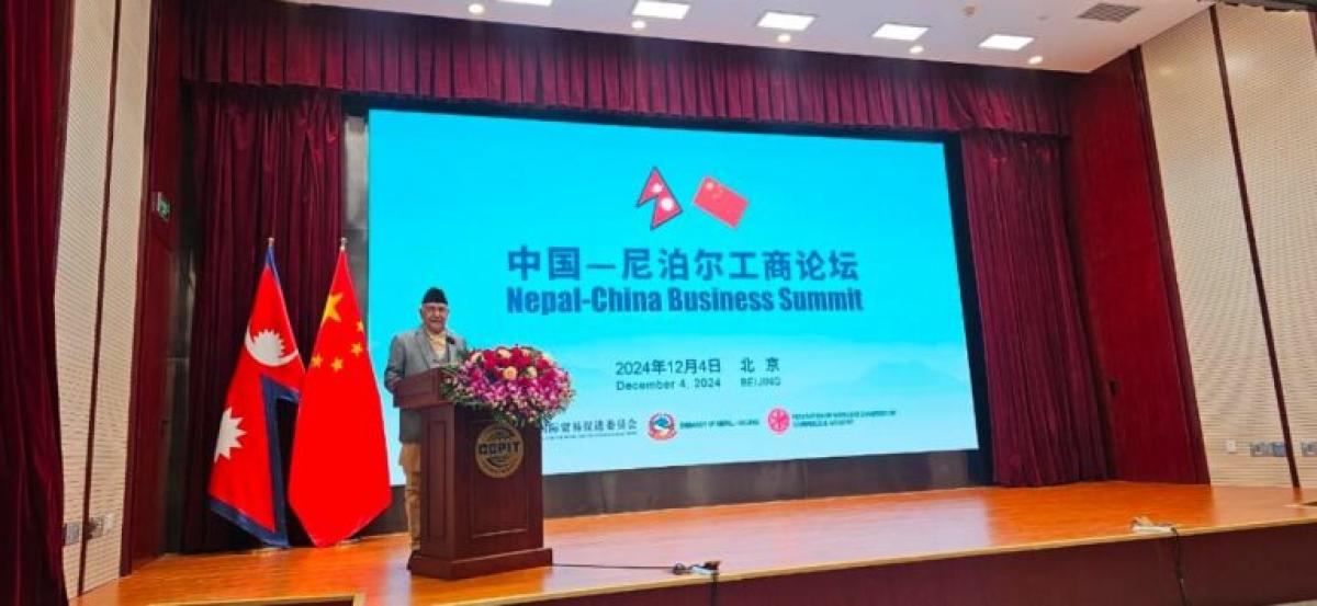 नेपाल–चीन बिजनेस समिट : विदेशी लगानी बढाउन निरन्तर सुधारको प्रतिवद्धता
