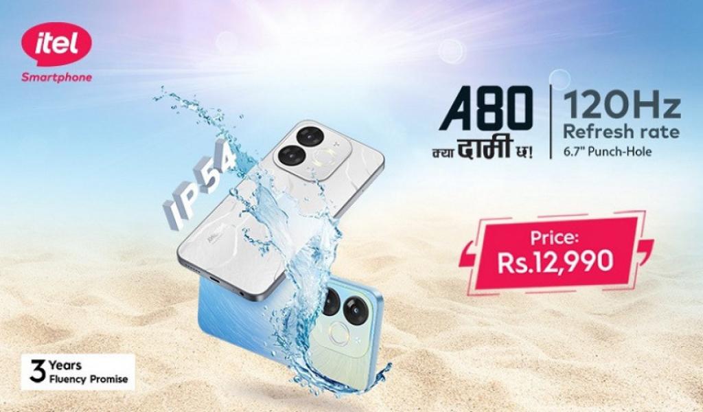 नेपालमा ‘आइटेल ए ८०’ सार्वजनिक,  मूल्य १२ हजार ९९० रुपैँया