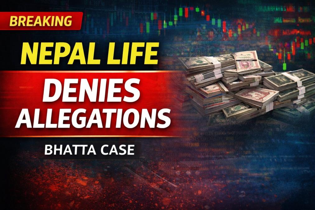 Nepal Life Refutes Allegations of Fund Misuse Linked to Dipak Bhatta